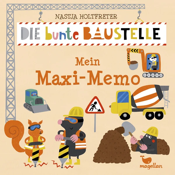 Magellan Verlag Die Bunte Baustelle - Mein Maxi-Memo 3 Magellan Verlag Die Bunte Baustelle - Mein Maxi-Memo